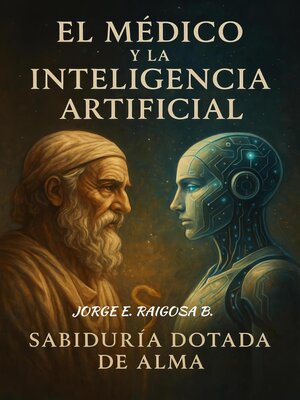 cover image of El Medico y La Inteligencia Artificial